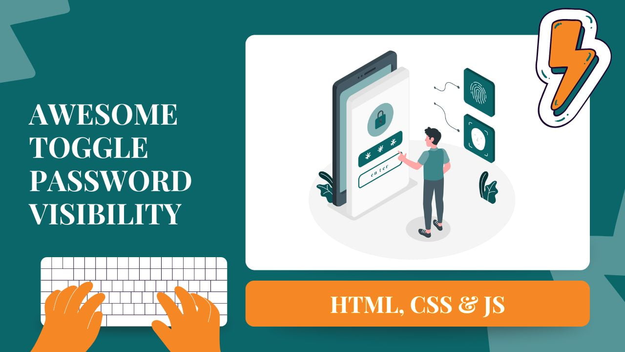 Toggle Password Visibility Feature